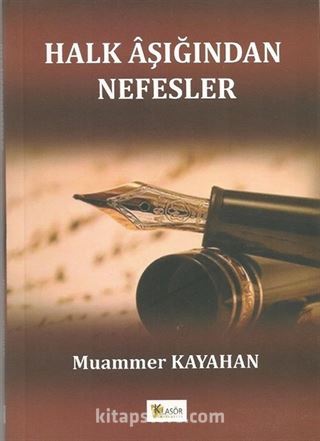 Halk Aşığından Nefesler