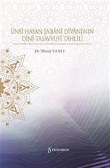 Ünsî Hasan Şa'Banî Divanı'nın Dinî-Tasavvufî Tahlili