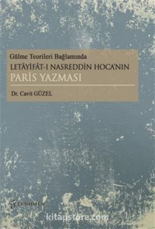 Gülme Teorileri Bağlamında Letayifat-ı Nasreddin Hoca'nın Paris Yazması