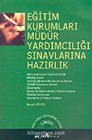 Eğitim Kurumları Müdür Yardımcılığı Sınavlarına Hazırlık