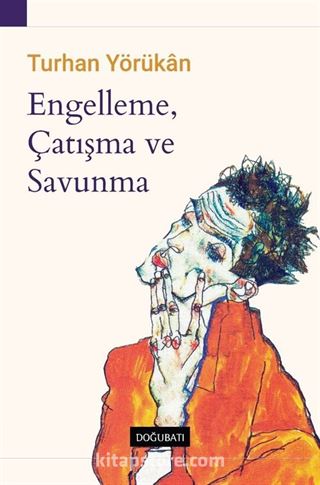 Engelleme, Çatışma ve Savunma