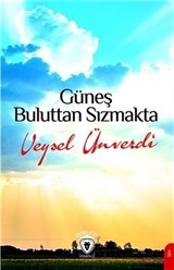 Güneş Buluttan Sızmakta