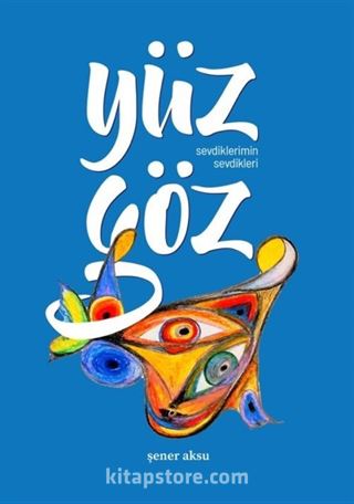 Yüz Göz