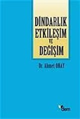 Dindarlık Etkileşim ve Değişim