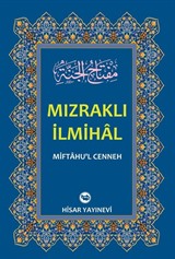 Mızraklı İlmihal (Miftahu'l-Cenneh)