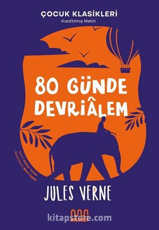 80 Günde Devrialem (Kısaltılmış Metin)