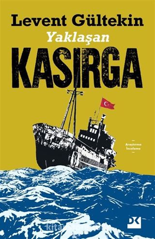 Yaklaşan Kasırga