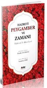 Hazreti Peygamber ve Zamanı