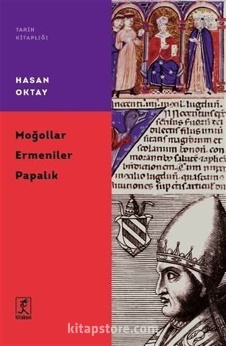 Moğollar Ermeniler Papalık