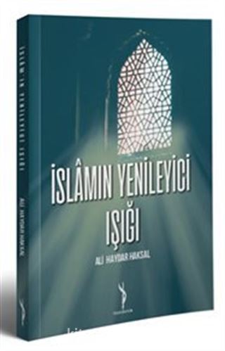 İslamın Yenileyici Işığı