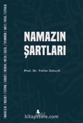 Namazın Şartları