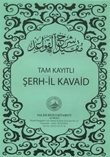 Tam Kayıtlı Şerh-il Kavaid