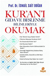 Kur'an'ı Gıda ve Beslenme Bilimleriye Okumak