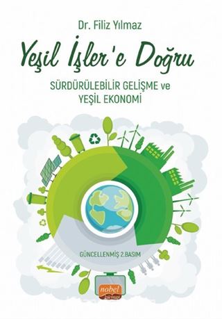 Yeşil İşler'e Doğru