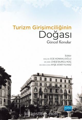 Turizm Girişimciliğinin Doğası: Güncel Konular