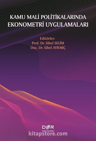 Kamu Mali Politikalarında Ekonometri Uygulamaları