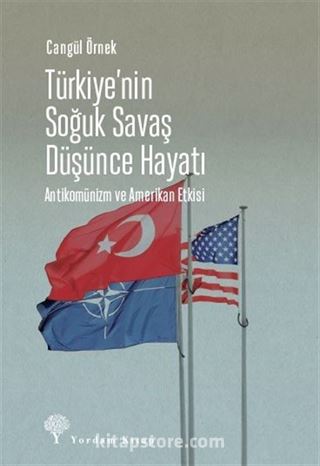 Türkiye'nin Soğuk Savaş Düşünce Hayatı