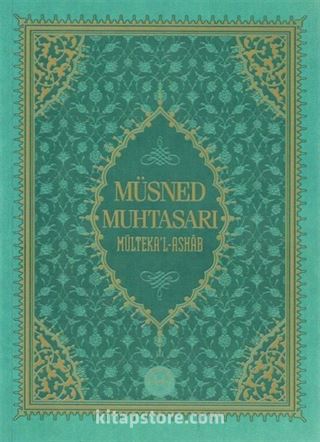 Müsned Muhtasarı Mülteka'l-Ashab (Orta Boy)