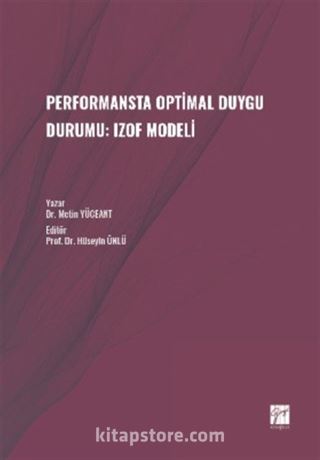 Performansta Optimal Duygu Durumu: Izof Modeli