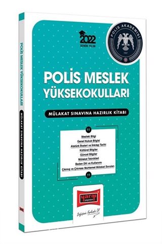 2022 Polis Meslek Yüksek Okulları Mülakat Sınavına Hazırlık Kitabı