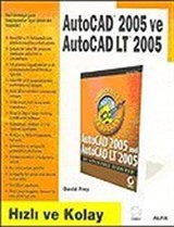 Autocad 2005 ve Autocad LT 2005/Hızlı ve Kolay