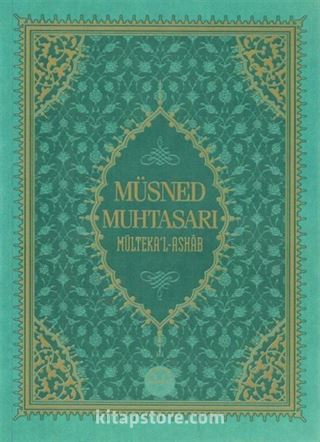 Müsned Muhtasarı Mülteka'l-Ashab (Büyük Boy)