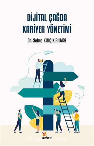 Dijital Çağda Kariyer Yönetimi