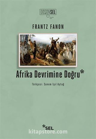 Afrika Devrimine Doğru