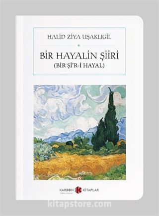 Bir Hayalin Şiiri (Cep Boy) (Tam Metin)