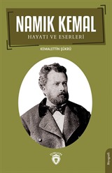 Namık Kemal Hayatı ve Eserleri