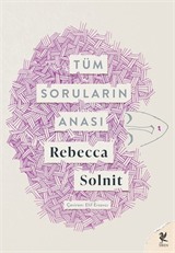 Tüm Soruların Anası