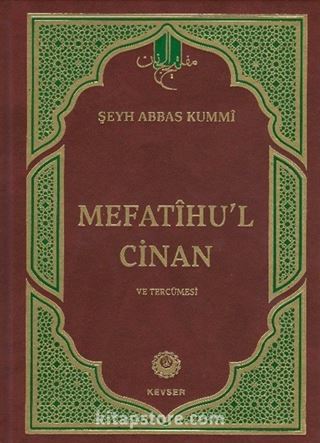 Mefatihu'l Cinan ve Tercümesi