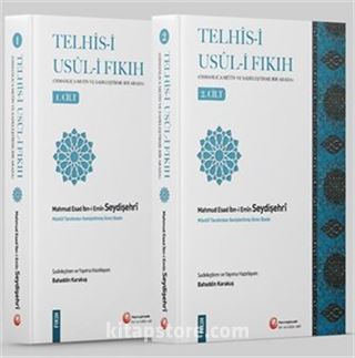 Telhîs-i Usûl-i Fıkıh (2 Cilt)