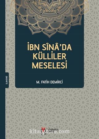 İbn Sîna'da Külliler Meselesi