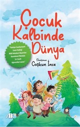 Çocuk Kalbinde Dünya