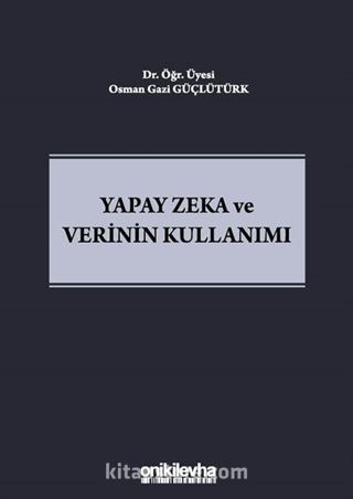 Yapay Zeka ve Verinin Kullanımı