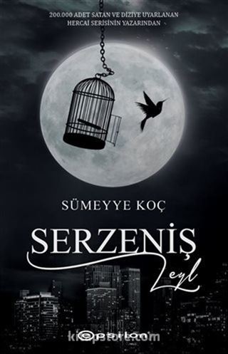 Serzeniş - Leyl