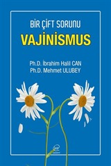 Bir Çift Sorunu Rahatsızlık Vajinismus