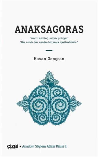 Anaksagoras / Anadolu Söylem Atlası 1