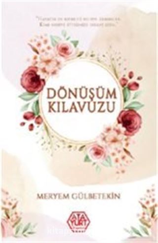 Dönüşümün Klavuzu