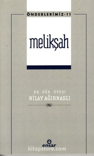 Melikşah / Önderlerimiz-11