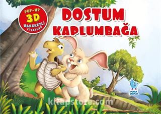 Dostum Kaplumbağa (Pop-Up 3D Hareketli Kitaplar)