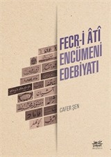 Fecr-i Âtî Encümeni Edebiyatı