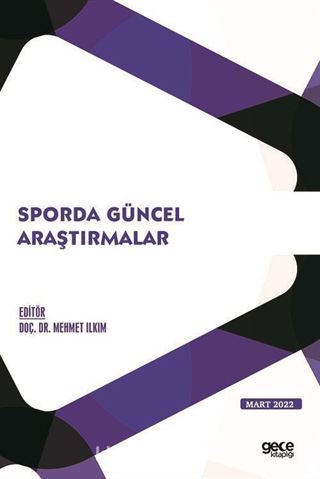 Sporda Güncel Araştırmalar Mart 2022