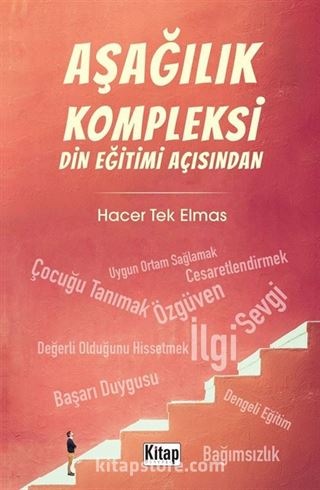 Aşağılık Kompleksi Din Eğitimi Açısından