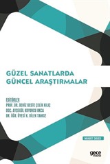 Güzel Sanatlarda Güncel Araştırmalar Mart 2022