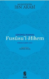 Günümüz İnsanına Fususu'l-Hikem