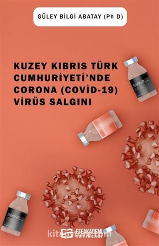 Kuzey Kıbrıs Türk Cumhuriyeti'nde Corona (Covid-19) Virüs Salgını