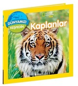 Kaplanlar / National Geographic Kids Dünyamızı Keşfedin