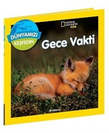 Gece Vakti / National Geographic Kids Dünyamızı Keşfedin